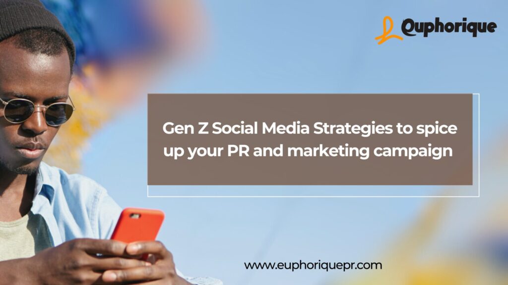 Gen-Z social media strategies for PR in Nigeria